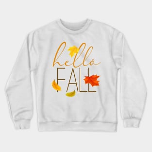 Hello Fall Hand Lettered Typography Crewneck Sweatshirt